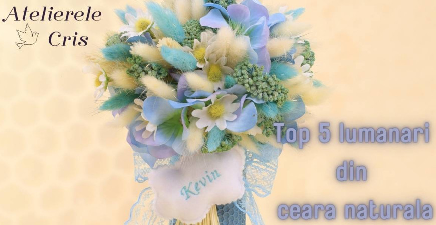 Top 5 lumanari de botez din ceara naturala de la Atelierele Cris