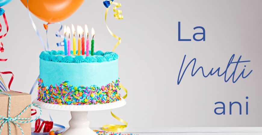300 cele mai frumoase urări şi mesaje de la mulți ani. Inspiratie pentru ziua de nastere a celor dragi.