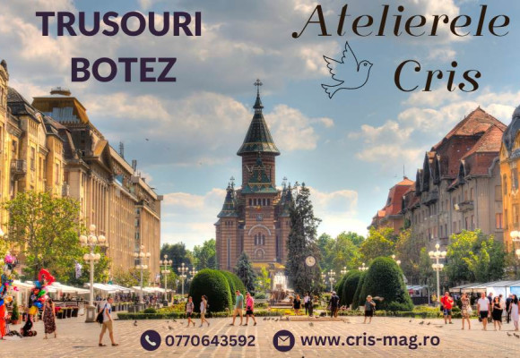 Unde gasesti in Timisoara trusouri de botez ?